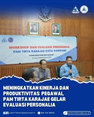 Tingkatkan Kinerja dan Produktivitas Pegawai, PAM Tirta Karajae Gelar Evaluasi Personalia